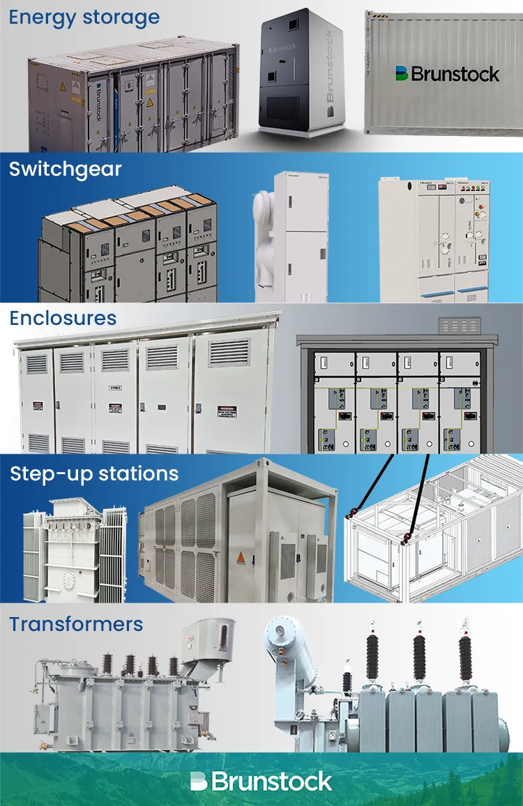 Brunstock product range - energy storage, switchgear, transformers and enclosures